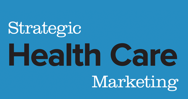 Strategic Healthcare Marketing