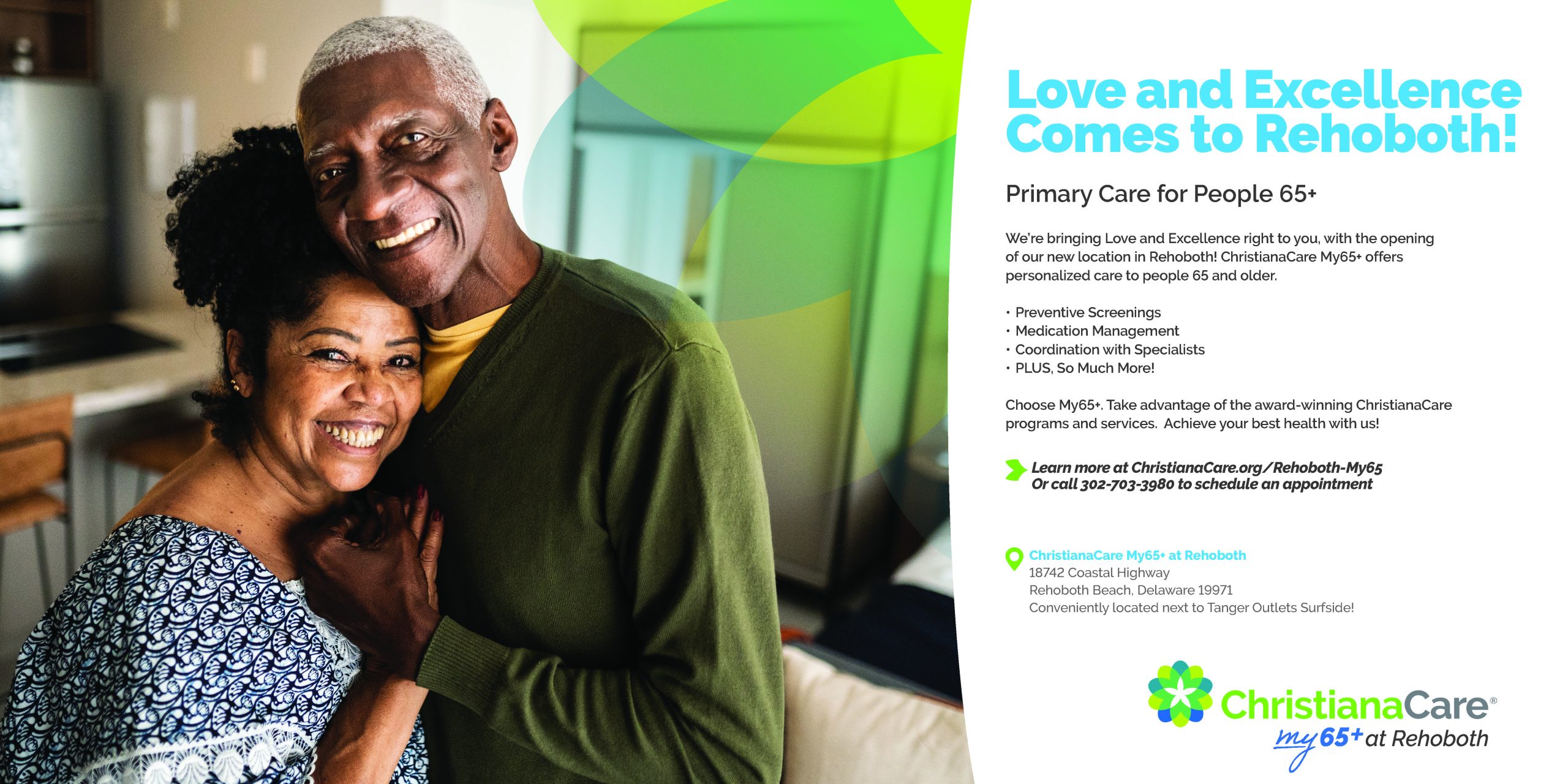 ChristianaCare My65+ ad featuring an older couple smiling and hugging at home. The text reads: Love and Excellence Comes to Rehoboth! Primary care for people 65+. Services offered include preventive screenings, medication management, and specialist coordination. Learn more at ChristianaCare.org/Rehoboth-My65 or call to schedule an appointment.